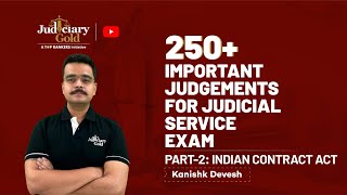 250+ Most Important Judgements For Judicial Service Examinations | Indian Contract Act- Part 02