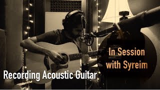 Recording Acoustic Guitar with Syreim