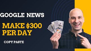 How to make $300 per day from Google news/ የጉጉል ዜናዎችን በመጠቀም በቀን እስከ $300 ይስሩ