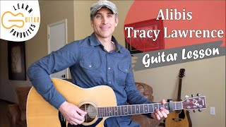 Alibis - Tracy Lawrence - Guitar Lesson | Tutorial