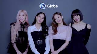 BLACKPINK X GLOBE ! A msg for blinks🖤💗💕