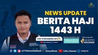 Berita Haji 1443 H | 3.233 Jemaah Haji Dijadwalkan Pulang ke Indonesia pada 10 Agustus 2022