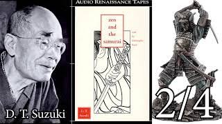 D. T. Suzuki: Zen and the samurai 2/4 [Audio Renaissance Tapes]