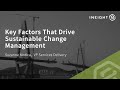 Key Factors That Drive Sustainable Change Management