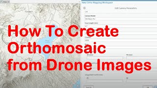 How To  Create Orthomosaic and DEM from Drone Images in Arcgis Pro