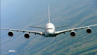 Airbus A380 - Masse mit Klasse | WELT Doku | HD