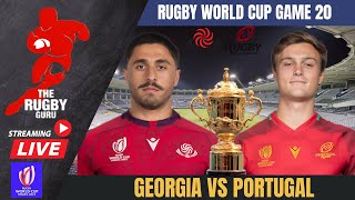 GEORGIA VS PORTUGAL LIVE RUGBY WORLD CUP 2023 COMMENTARY