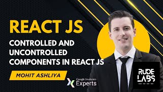 Controlled and Uncontrolled Components in React JS | React JS Masterclass #26