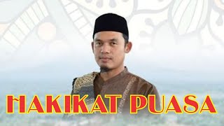 Hakikat Puasa di Bulan Ramadhan, Buya Arrazy Hasyim