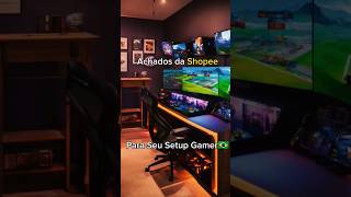 PARTE 2.                  Achados da Shopee para seu setup gamer #gamer #shopee #achadinhos