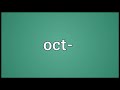 oct meaning