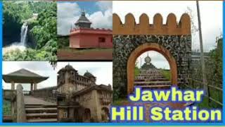 To do in Jawhar- HillStation in Palghar District Maharashtra