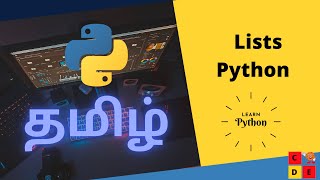 Lists in Python| Coding Cookies [ Learn python in Tamil 2021 ]