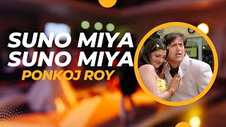Suno Miya Suno Miya - Remix | Guaracha Aleteo | Ponkoj Roy | Bollywood Old Is Gold | Tik Tok 2023