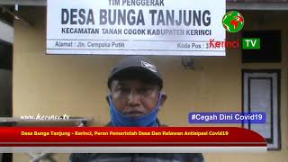 Desa Bunga Tanjung - Kerinci, Peran Pemerintah Desa Dan Relawan Antisipasi Covid19