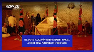 Les adeptes de la Zaouïa Qadiriyya rendent hommage au cheikh Hamza par des chants et des litanies