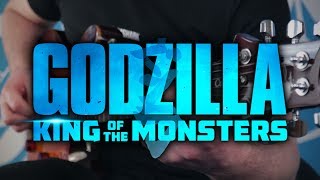 Godzilla King of the Monsters Theme on Guitar