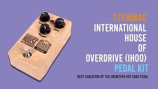 Stew Mac International House of Overdrive (IHOO) Pedal