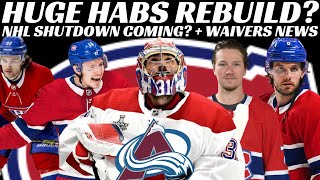 NHL Trade Rumours - Huge Habs Rebuild? Over 100 Players in Protocol + Waivers News