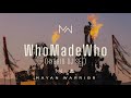 WhoMadeWho (Hybrid DJ SET) - Mayan Warrior - Burning Man 2024