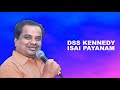 nilavodu vaanmugil நிலவோடு வான் முகில் dss kennedy isai payanam