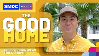 Condo Design Ideas for Dynamic Couples by Anton Barretto on SMDC The Good Home