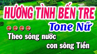 Karaoke Hương Tình Bến Tre ( trữ tình - Mi thứ ) karaoke Tuyết Nhi