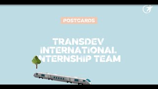 Postcards International Internship Team | Transdev