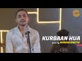 Kurbaan Hua | cover by Vikram Khatri | Sing Dil Se | Saif Ali Khan | Vishal Dadlani | Salim-Sulaiman