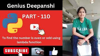 To find the number is Even or Odd using lambda function in python