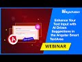 Enhance Your Text Input with AI Driven Suggestions in the Angular Smart TextArea [Webinar]