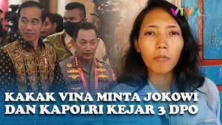 Kakak Kandung Vina Desak PRESIDEN dan KAPOLRI Bentuk Tim Investigasi