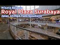 Royal Plaza Surabaya Jawa Timur