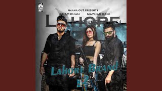 Lahore Brand 2 (feat. Ahad Khan)