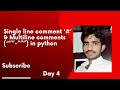 comments in python | Single line comment | Multiline comment in python | Beginner's Guide