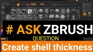 Create shell thickness and hollow in zbrush