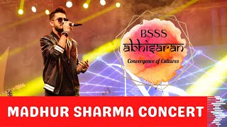 Madhur Sharma Concert at BSSS || BSSS Abhisaran 2022 || Unplugged | @MadhurSharmaMusic