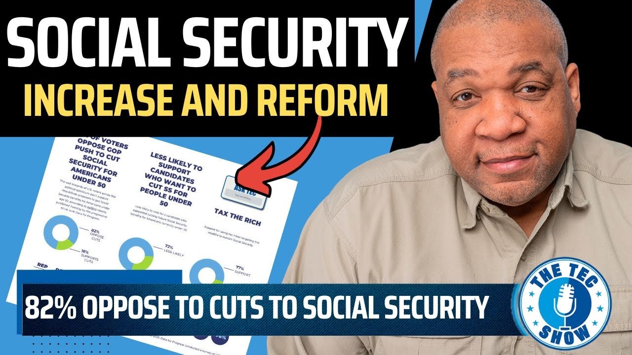 Good News!! Social Security Reform Update: 82% Oppose Cuts For People ...