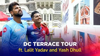 DC Terrace Tour With Lalit and Yash | Delhi Capitals | IPL 2022