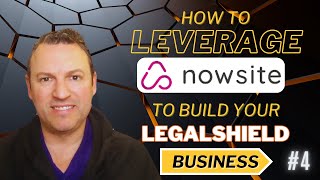 Leverage Nowsite To Build Your LegalShield Business #4 - Start A Conversation