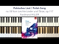 HILLER Polnisches Lied (no.18), from Leichte Lieder und Tänze, op.117