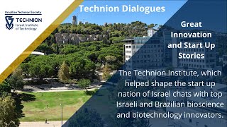 Technion Dialogues - Great Innovation and Startup Stories