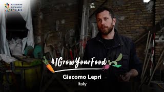 #IGrowYourFood - Meet Giacomo Lepri, an organic farmer from Italy 🇮🇹