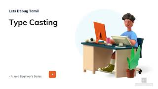 14 Type Casting | Java Tutorial for Beginners | Tamil