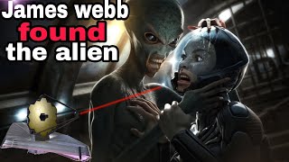 James Webb space Telescope 💥 Terrifying Alien ! James webb space telescope