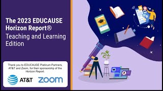 Exploring the 2023 EDUCAUSE Teaching and Learning Horizon Report