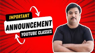 Announcement Regarding YouTube Classes