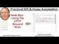Node Red -Using The HTTP Request Node
