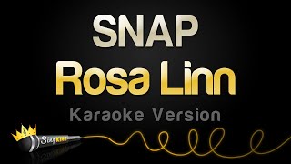 Rosa Linn - SNAP (Karaoke Version)