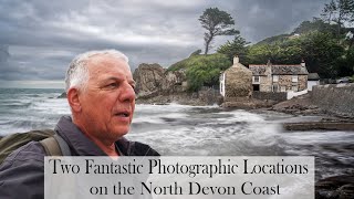 Exploring two of North Devon's Stunning Photography Spots